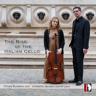 Chiara Burattini- The Rise of the Italian Cello