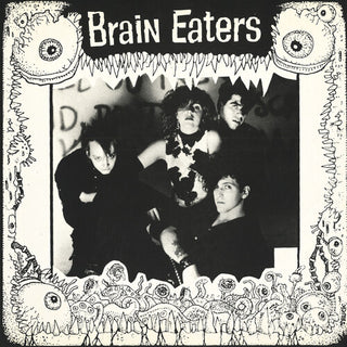 Brain Eaters- Brain Eaters (PREORDER)