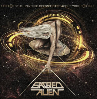 Sacred Alien- The Universe Doesn't Care About You