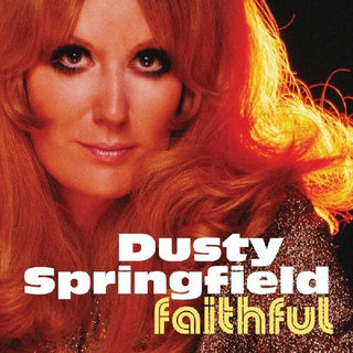 Dusty Springfield- Faithful (PREORDER)
