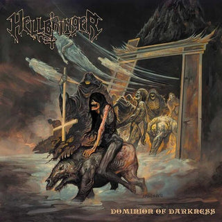 Hellbringer- Dominion Of Darkness (PREORDER)