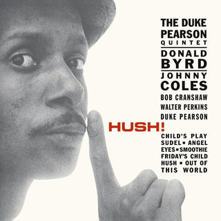the album cover for Duke Pearson  Quintet - Hush! (Mod)