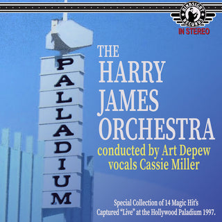 the album cover for Harry James  Orchestra - Live At The Palladium 1997: Featuring Cassie (Mod)