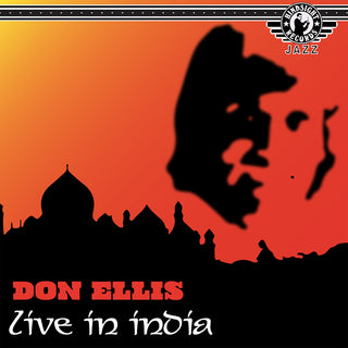 the album cover for Don Ellis - Don Ellis - Live At The Jazz India Festival, 1978
