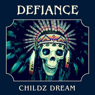 Defiance- Childz Dream