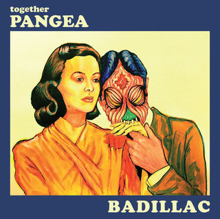 Together Pangea- Badillac (10th Anniversary Deluxe Edition) (PREORDER)