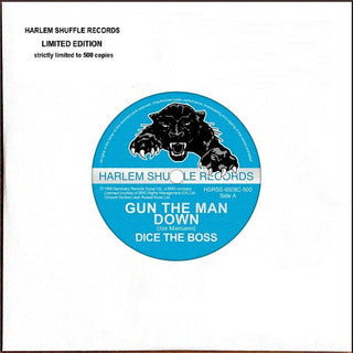 Dice the Boss- Gun The Man Down / Your Boss Dj