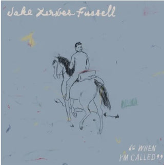 the album cover for Jake Xerxes Fussell - When I'm Called [LP]