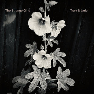 Strange Girls- Truly & Lyric