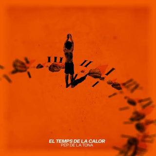 the album cover for Pep De La Tona - El Temps De La Calor (Spa)