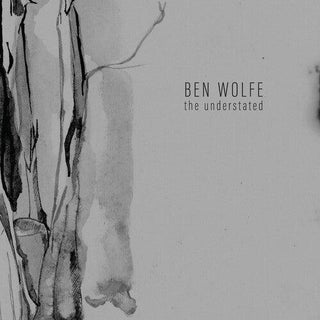 Ben Wolfe- The Understated