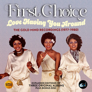 First Choice- Love Having You Around: The Gold Mind Recordings 1977-1980