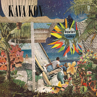 Kava Kon- Departure Exotica (PREORDER)