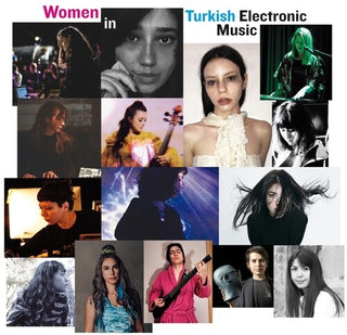 Various Artists- Women In Turkish Electronic Music