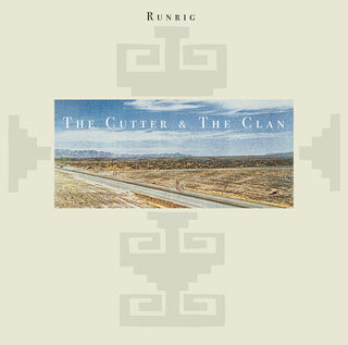 Runrig- The Cutter & The Clan (Expanded Edition)