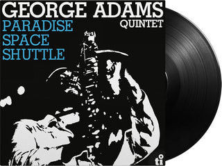 George Quintet Adams- Paradise Space Shuttle - 180-Gram Black Vinyl