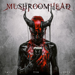 Mushroomhead- Call The Devil (Indie Exclusive)