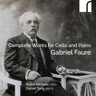 Robin Michael- Faure: Complete Works for Cello & Piano