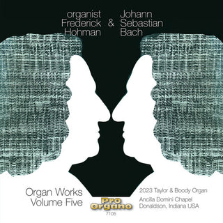 Frederick Hohman- Frederick Hohman & J. S. Bach, Vol. 5