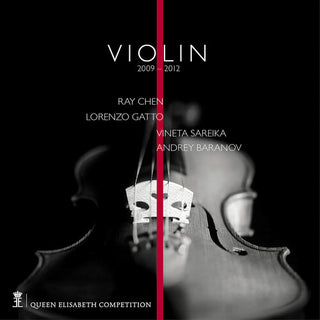 Andrey Baranov- Queen Elisabeth Competition - Violin 2009 & 2012