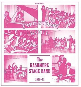 Kashmere Stage Band- Thunder Soul (PREORDER)