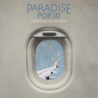 Christian Lee Hutson- Paradise Pop. 10 (PREORDER)