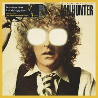 Ian Hunter- You're Never Alone with a Schizophrenic (2024 Expanded Edition) (PREORDER)