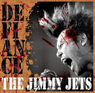 The Jimmy Jets- Defiance