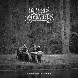 Luke Combs- Fathers & Sons