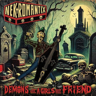 Nekromantix- Demons Are A Girl's Best Friend (PREORDER)