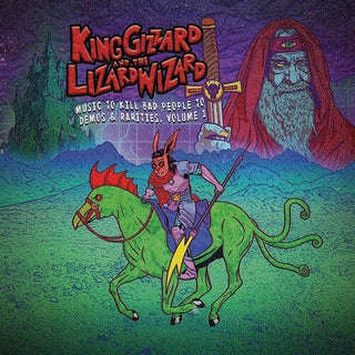 King Gizzard And The Lizard Wizard- Music To Kill Bad People To Vol. 1