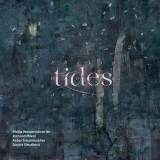 Philip Weberndoerfer- Tides