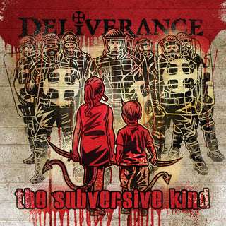 Deliverance- The Subversive Kind