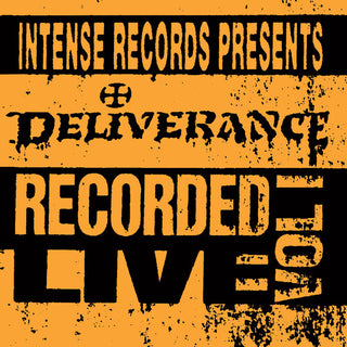 Deliverance- Intense Series Live Vol. 1