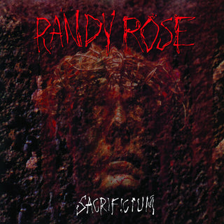 Randy Rose- Sacrificium