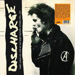 Discharge- First London Gig, Live At The Music Machine, October 28th, 1980 (PREORDER)