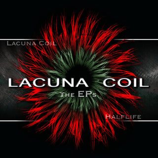 Lacuna Coil- The Eps: Lacuna Coil & Halflife -BF24