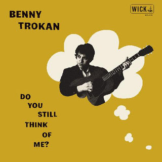 Benny Trokan- Do You Still Think Of Me