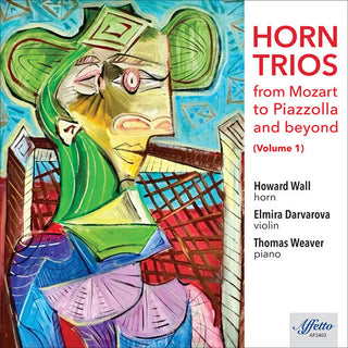 Howard Wall- Horn Trios from Mozart to Piazzolla & Beyond, Vol. 1