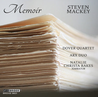 Dover Quartet- Mackey: Memoir