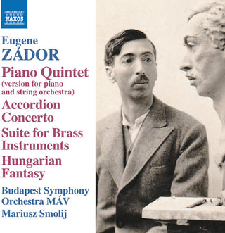 Richard Rosza- Zador: Piano Quintet (arr. M. Smolij for piano & strings); Accordion Concerto; Suite for Brass Instruments; Hungarian Fantasy (arr. M. Smolij for violin & strings)