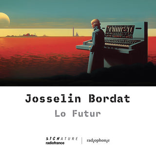 Josselin Bordat- Bordat: Lo Futur