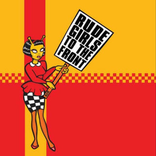 the album cover for Rude Girls To The Front / Various (Colv) (Ofgv) - Rude Girls To The Front / Various [Colored Vinyl] (Ofgv)