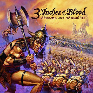 3 Inches of Blood- Advance And Vanquish