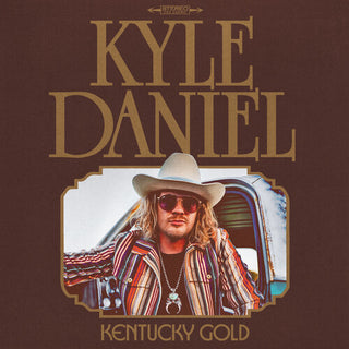 Kyle Daniel- Kentucky Gold