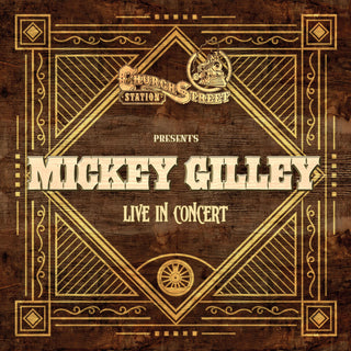 the album cover for Mickey Gilley - Live At Church Street Station (Mod)
