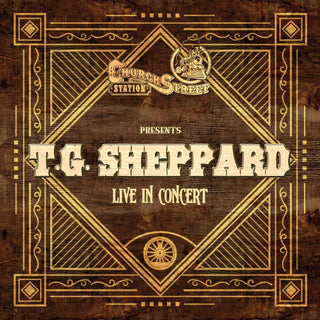 the album cover for T Sheppard .G - Live At Church Street Station (Mod)