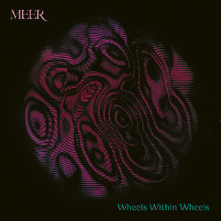 Meer- Wheels Within Wheels (CD)