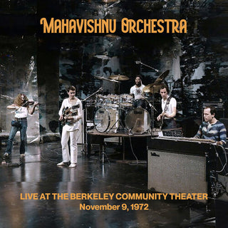 Mahavishnu Orchestra- Live at the Berkeley Community Theater November 9, 1972