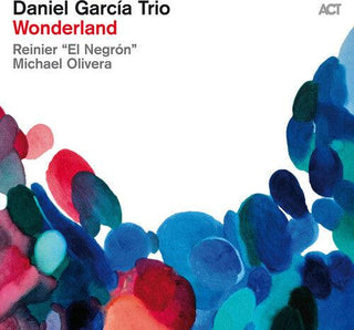 Daniel Trio Garcia- Wonderland